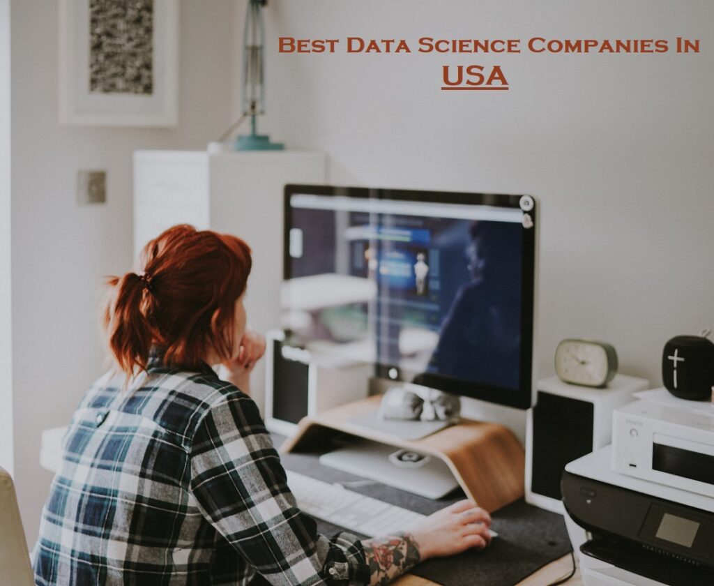 Discover the Top 21 Best Data Science Companies to Work for in the USA: Jobs and Salary Insights