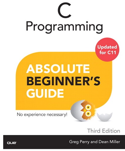 Learn C programming language with absolute beginners guide